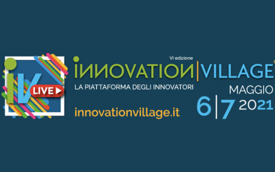 Fare network per innovare (e vincere premi): al via la sesta edizione di Innovation Village